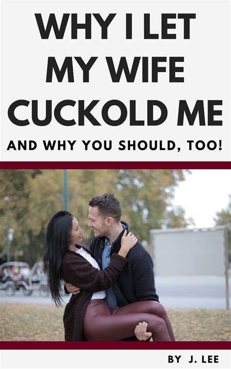 My Husband Wants Me to Cuckold Him